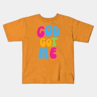 God got Me Kids T-Shirt